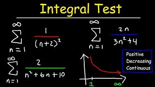 Calculus 2  Integral Test For Convergence and Divergence of Series [upl. by Hatokad]