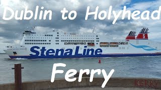 Dublin to Holyhead ferry trip on MS Stena Adventuer [upl. by Armilla19]