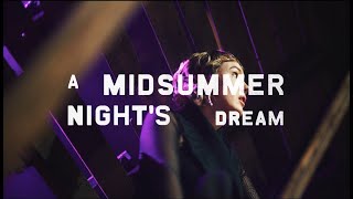 A Midsummer Nights Dream Trailer  Arts Centre Melbourne [upl. by Gerhard]