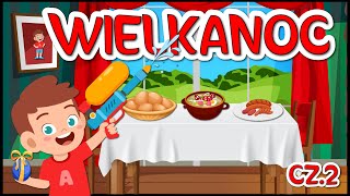 Karolek i Wielkanoc 🐣 Tradycje wielkanocne dla dzieci 🐤 cz2 🐥 [upl. by Reteid]