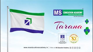 MS Education Academy releases Tarana on 32nd Foundation Day [upl. by Aikemat]