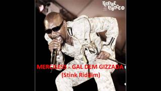 Merciless  Gal Dem Gizzada [upl. by Jacquette]