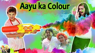 AAYU KA COLOUR  Holi Special 2021  Family comedy story  Aayu and Pihu Show [upl. by Sev]