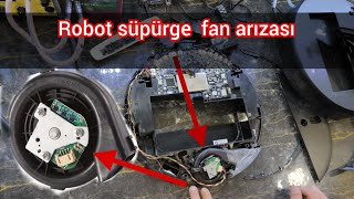 robot süpürge fan arızası tamiri [upl. by Dowdell126]