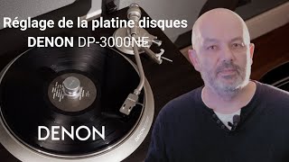 Denon DP3000NE  comment bien régler sa platine vinyle pour avoir un bon son [upl. by Gerardo]