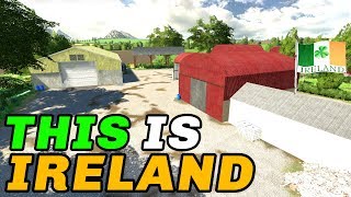 THIS IS IRELAND  FIRST LOOK TOUR  FS19 By Lancyboi [upl. by Adnalra135]