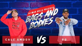 Bags and Bodies Season One Eliminations  Cali Smoov vs PG [upl. by Orfield]