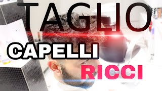 TUTORIAL  TRASFORMAZIONE CAPELLI RICCI [upl. by Rowe860]