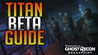 Ghost Recon Breakpoint  Titan quotSkell Quantum Computerquot Beta Guide Tips Mechanics And Take Down [upl. by Ahsekar]