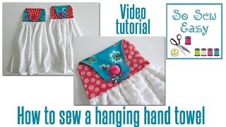 How to sew a hanging hand towel for your kitchen or bathroom [upl. by Yrro]