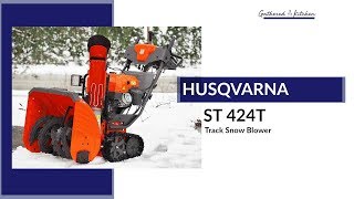 Husqvarna ST 424T Snow Blower [upl. by Ahseikal868]