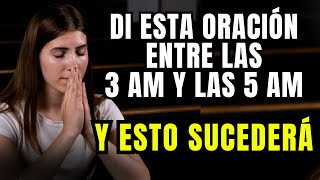 Si te despiertas entre las 3 y las 5 de la mañana DI esta poderosa oración de meditación [upl. by Cherry]