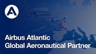 Discover Airbus Atlantic [upl. by Harrak]