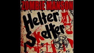 ROB ZOMBIE amp MARILYN MANSON  Helter Skelter OFFICIAL TRACK [upl. by Andris]