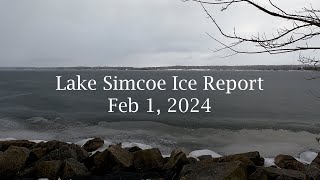 Lake Simcoe Ice Report February 1 2024  Sad Story For Ice Fishing [upl. by Immij571]