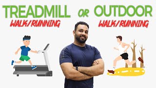 Which is Better Treadmill or Outdoor WalkRunning GYMIT اردو  हिंदी [upl. by Rhodia]