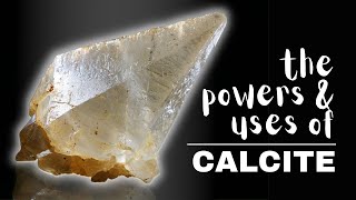 Calcite Spiritual Meaning Powers And Uses [upl. by Nnahgaem723]