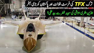 TFx First Flight amp Turkish Offer to Pakistan  Defence Updates [upl. by Deery63]