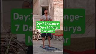 Day7  7 Days 20 Surya Namasakr Challenge shorts healthylifestyle exercisemotivation [upl. by Skippie303]