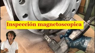 Inspección magnetoscopica  Ensayos no destructivos [upl. by Naasah754]