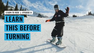 How To Start Using The Edges Of Your Snowboard  Learn To Snowboard with Rio  EP 8 [upl. by Stiles]