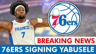 🚨BREAKING 76ers SIGNING Guerschon Yabusele After 2024 Olympics  Philadelphia 76ers News [upl. by Dorry]