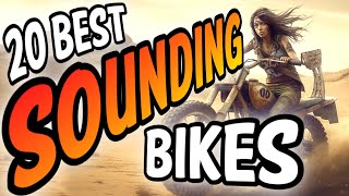 20 Greatest Sounding 4Stroke Motorcycles Ever [upl. by Walters]