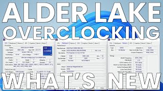 Alder Lake Overclocking Whats New COMPLETE GUIDE [upl. by Ahserb69]