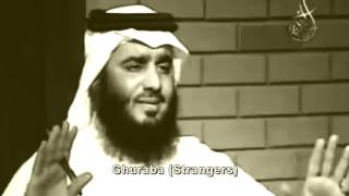 HDAhmad AlAjmi Ghuraba NasheedEnglish Subtitle quotGlad Tidings For The Strangers IbrahimAlJibreenRemastered [upl. by Leinnad]