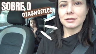 RECEBEMOS UM DIAGNÓSTICOS TODOS OS SINAIS QUE LEVARAM A ISSO TOQUE MATERNO VLOGS [upl. by Susy]