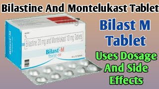 Bilast M Tablet Uses  Bilastine And Montelukast Tablet  Dosage Side Effects [upl. by Klatt118]