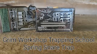 Grim Workshop Trapping School Setting the Spring Snare Trap [upl. by Cawley]