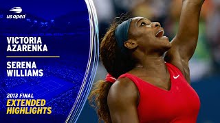 Victoria Azarenka vs Serena Williams Extended Highlights  2013 US Open Final [upl. by Goodyear]