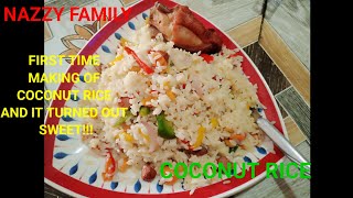 OUR LIFESTYLES MAKE A COCONUT RICE WITH NAZZY FAMILY [upl. by Adnam]