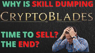 Is Cryptoblades Dead Still Profitable  Why SKILL Is Dumping The Truth [upl. by Malcom205]