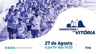 Maratona de Vitória 2023  27082023  5h20 [upl. by Rieth936]