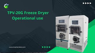 How to use TPV 20G freeze dryer [upl. by Medora]