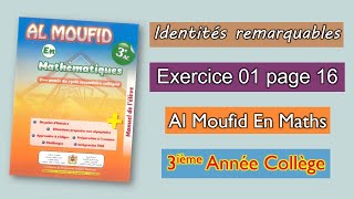 Exercice 1 page 16  Al moufid en mathématiques 3AC  Identités remarquables [upl. by Melbourne]