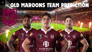 My QLD Maroons 2024 State Of Origin Team Prediction [upl. by Meekyh]