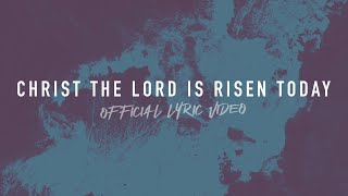 Christ the Lord is Risen Today  Reawaken Hymns  Official Lyric Video [upl. by Kobi98]