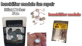 humidifier module mist Maker fon repair foryou viralvideo [upl. by Teak]