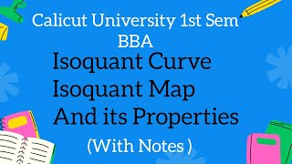 Calicut University 1st Sem BBA Economics Exam Oriented Topic Isoquant Isoquant MapProperties [upl. by Blythe]