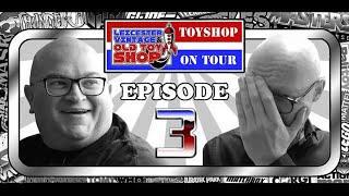 Leicester Vintage and Old Toyshop  Toyshop on Tour  Episode 3 [upl. by Ayerf634]