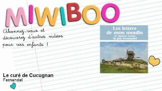 Fernandel  Le curé de Cucugnan  Miwiboo [upl. by Yi]