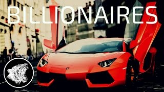 Billionaires 1  Motivation [upl. by Atikel]