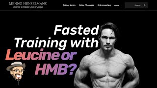 Is Fasted Weight Training w Leucine or HMB Effective for Muscle Growth [upl. by Delmore]