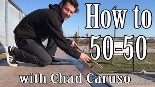 How to do a 5050 on a Mini Ramp ft CHAD CARUSO [upl. by Davidoff733]