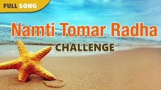 Namti Tomar Radha  MdAziz And Anuradha Padwal  Challenge  Bengali Latest Songs [upl. by Anoerb255]