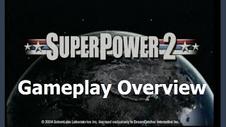 Superpower 2  Gameplay Overview amp Review [upl. by Rentschler]