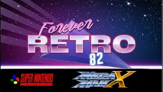 Forever Retro 82  Lets Play  Mega Man X Super NES [upl. by Seniag695]